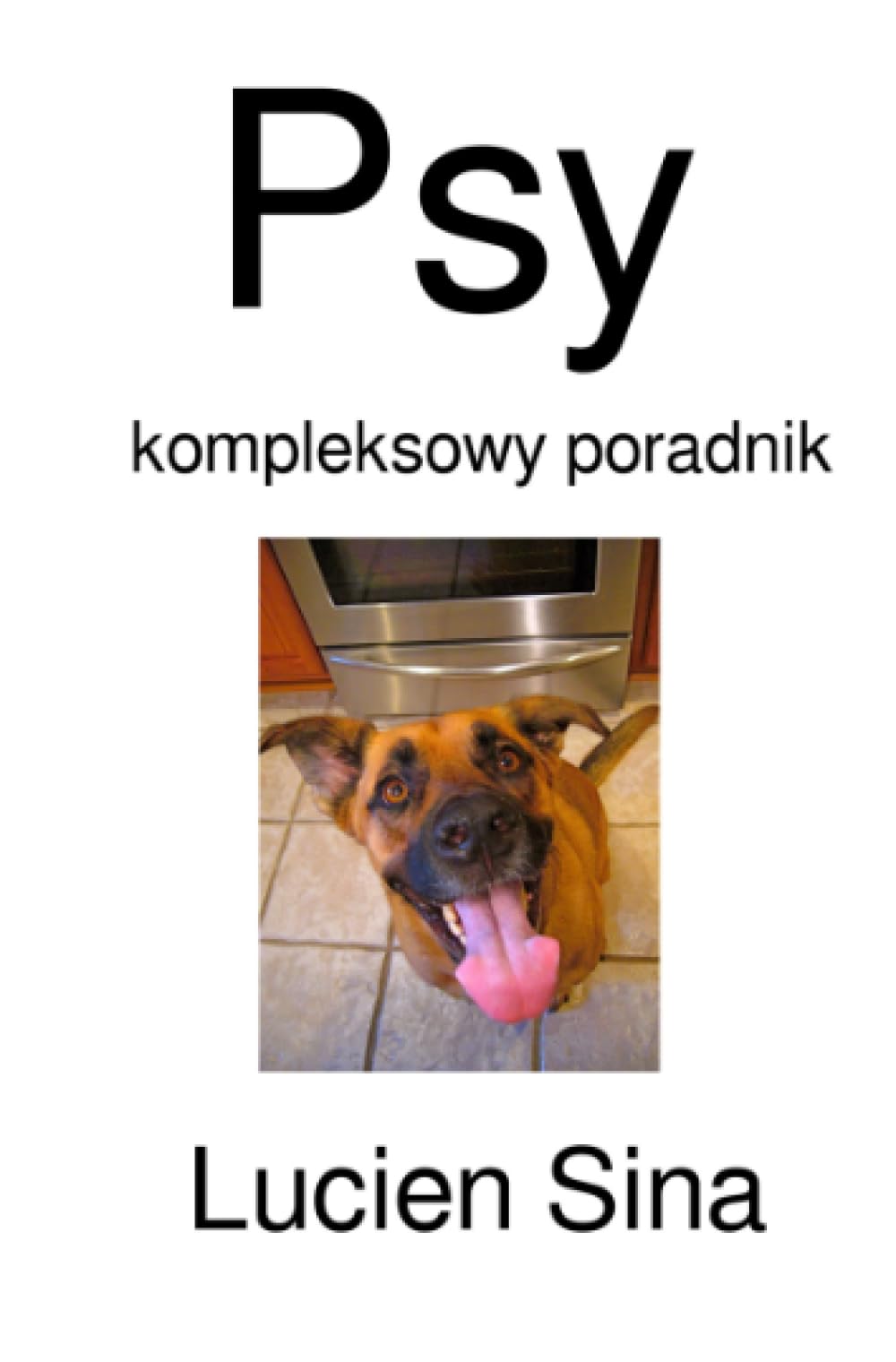 Psy: kompleksowy poradnik