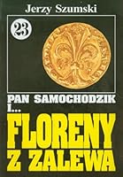 Pan Samochodzik i Floreny z Zalewa 8385875336 Book Cover