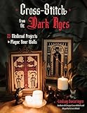 dark age of camelot 2001  Cross Stitch from the Dark Ages: 25 Medieval Projects to Plague Your Walls