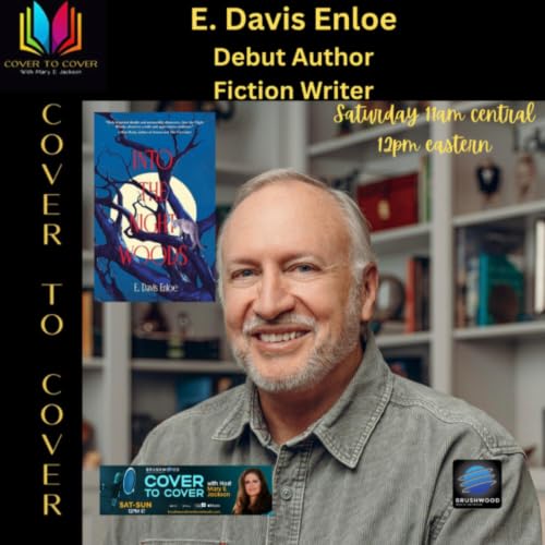 E. Davis Enloe Debut Fiction Novelist - Coming of Age