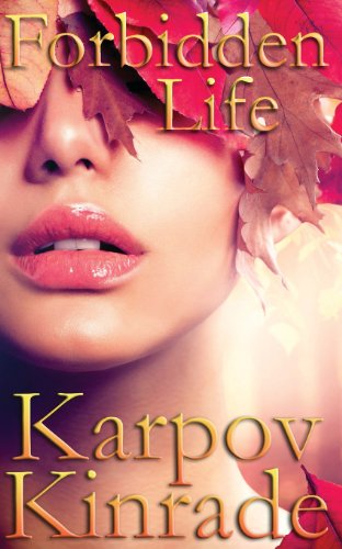 Forbidden Life (The Forbidden Trilogy)
