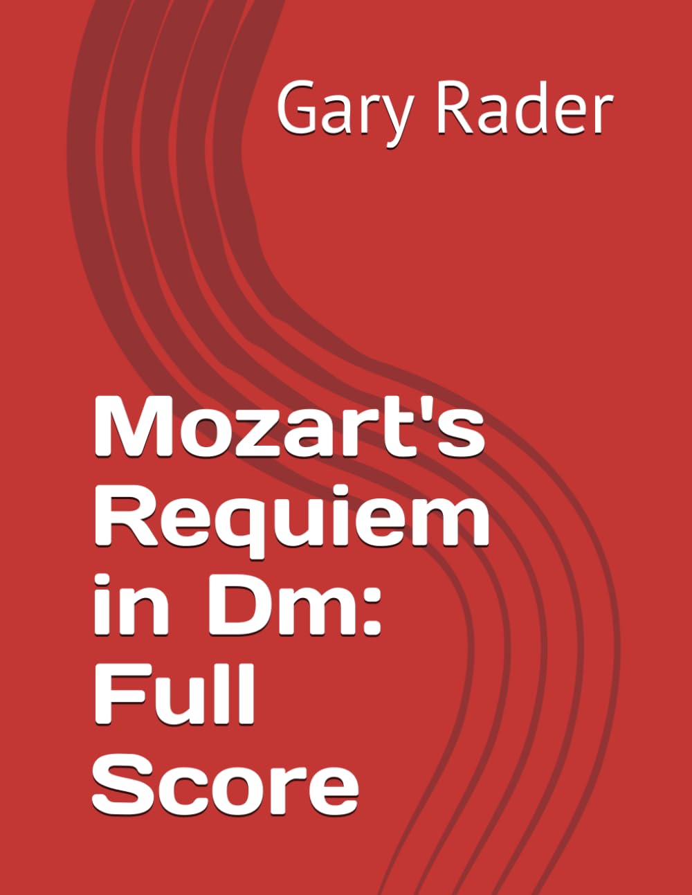 Mozart's Requiem in Dm: Full Score