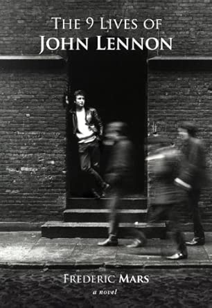 The 9 Lives of John Lennon