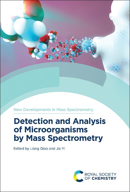 Buy Detection and Analysis of Microorganisms by Mass Spectrometry ...