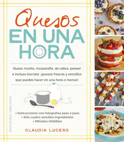 Quesos en una hora (SALUD Y VIDA NATURAL)