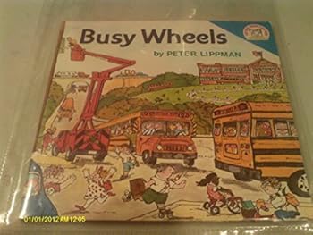 Paperback BUSY WHEELS by Peter Lippman (A Random House BEST BOOK CLUB EVER Selected Edition) Book