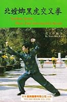 Northern Mantis Black Tiger Intersectional Boxing 9623251955 Book Cover