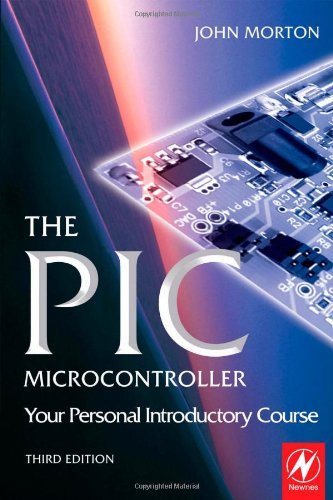 Télécharger The PIC Microcontroller: Your Personal Introductory Course (English Edition) PDF Ebook En Ligne