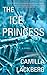 The Ice Princess: A Novel (Fjällbacka Book 1)
