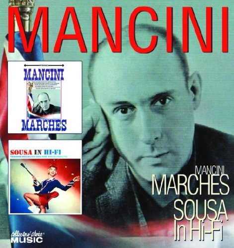 Mancini Marches / Sousa in Hi-Fi
