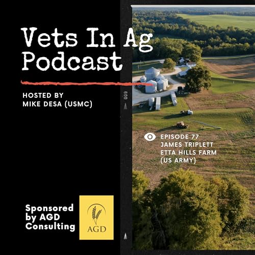 #77-James Triplett (US Army) – Etta Hills Farm