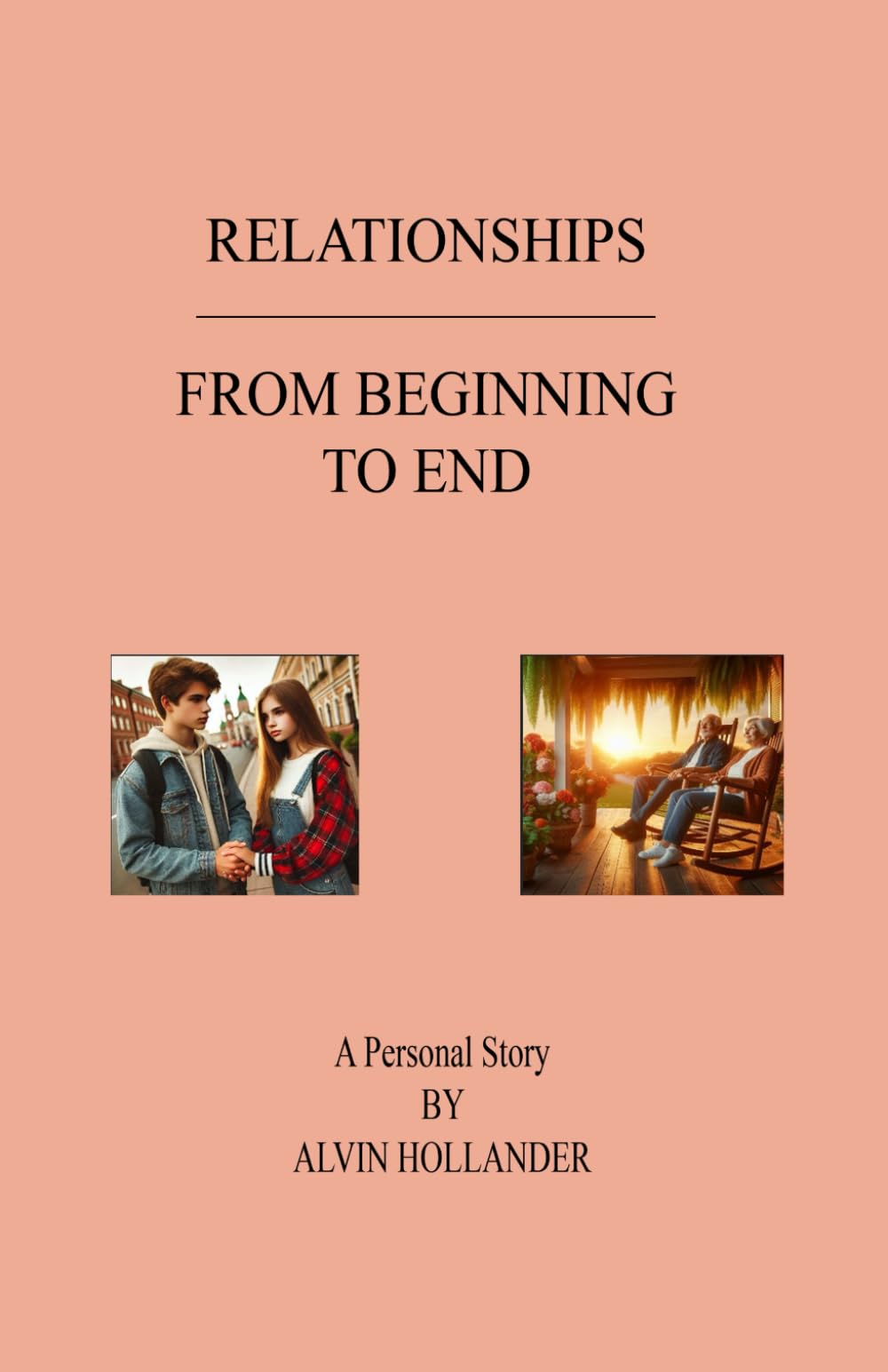 Relationships: From Beginning to End