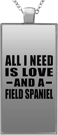 All I Need Is Love And A Field Spaniel - Rectangle Necklace Collier Rectangulaire Pendentif Plaqué Argent - Cadeau pour Anniversaire Fête des Mères Fête des Pères Pâques