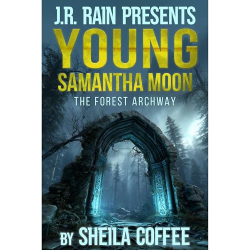 The Forest Archway Audiolibro Por Sheila Coffee arte de portada