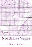  North Las Vegas Nevada: Your city, your region, your home!  Composition Notebook 6x9 lined 120 pages