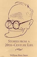 Stories from a 20th-Century Life B01FKSFRYA Book Cover