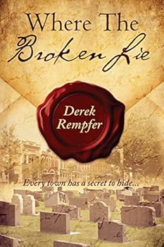 Paperback Where the Broken Lie Book