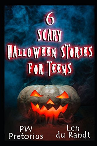 6 Scary Halloween Stories for Teens