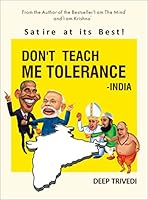 DON'T TEACH ME TOLERANCE - INDIA 9384850357 Book Cover