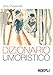 Dizionario umoristico - Provenzal, Dino