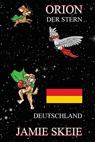 Orion der Stern: Deutschland (German Edition)