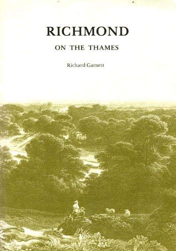 Richmond on the Thames 0904311031 Book Cover