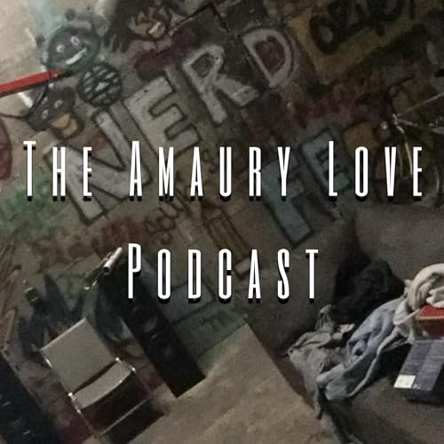 The Amaury Love Podcast copertina