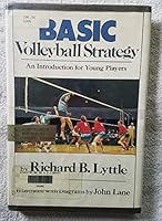 Basic Volleyball Strategy: An Introduction for Young Players (Basic Strategy Books) 0385140622 Book Cover