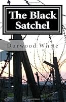 The Black Satchel 1484172558 Book Cover