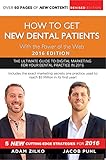 How To Get New Dental Patients With the Power of the Web 2016 Edition
