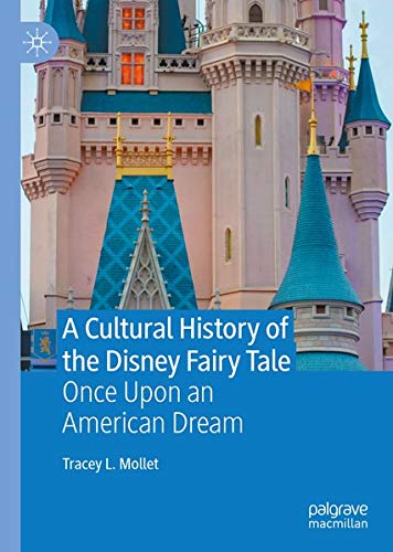 Buy A Cultural History of the Disney Fairy Tale — BookShops.in