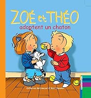 Zoé et Théo adoptent un chaton 2203029188 Book Cover