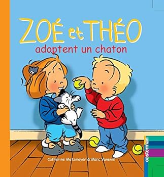 Paperback Zoé et Théo adoptent un chaton [French] Book