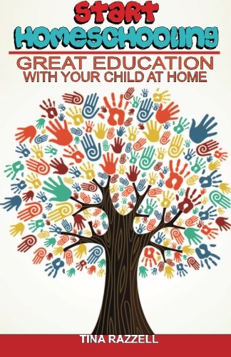 Start Homeschooling - Great Education with Your Child at Home