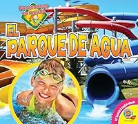 El Parque de Agua / Waterpark 1489628053 Book Cover