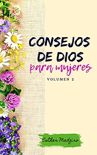 Consejos de Dios para Mujeres : Volumen 2 (Spanish Edition)
