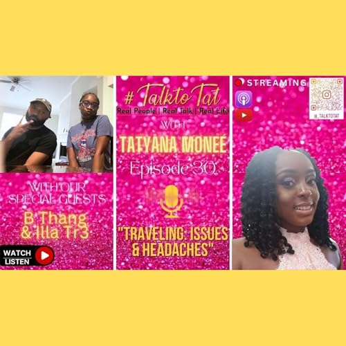 Traveling: Issues & Headaches