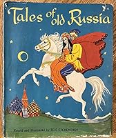 Tales of Old Russia B0006BM2Y0 Book Cover