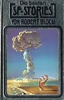 Die besten SF- Stories von Robert Bloch 3811820044 Book Cover