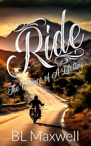 Ride: The Chance of a Lifetime