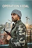 Operation Kidal - IS-Kämpfer in Deutschland - Thriller