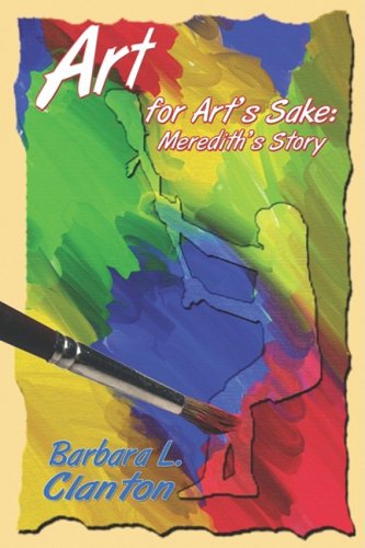 Buy Art For Art's Sake: Meredith's Story — BookShops.in