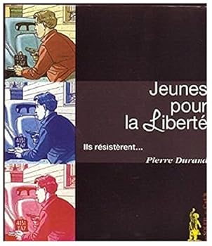 Paperback Jeunes pour la liberté Book