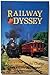 Produktbild Railway odyssey: A guidebook to the Orange Empire Railway Museum, Perris, California