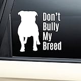 Pitbull Don't Bully My Breed Vinyl Decal Laptop Car Truck Bumper Window Sticker