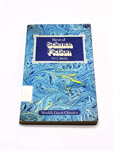 The Best of Science Fiction (World's Great Clas... 0897110153 Book Cover