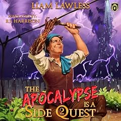 The Apocalypse Is a Side Quest, Book Two cover art