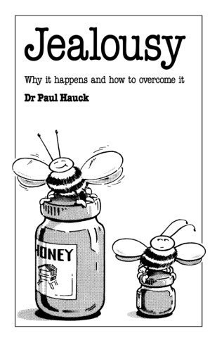 Jealousy: Why it Happens and How to Overcome It