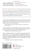 Against Civilization: Readings and Reflections