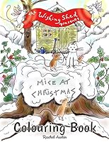 The Wishing Shed Presents ‘Mice At Christmas’ Colouring Book 1720278822 Book Cover
